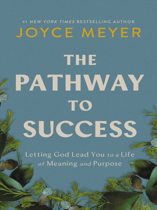 Title details for The Pathway to Success by Joyce Meyer - Available